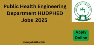 Latest Public Health Engineering Department HUDPHED Jobs 2025
